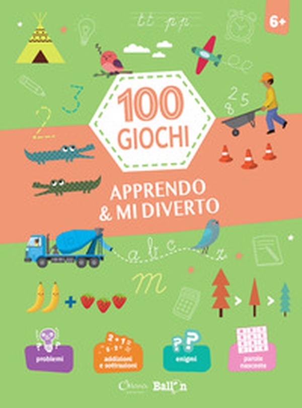 Apprendo & mi diverto. 100 giochi - Librerie.coop Apprendo & mi diverto. 100 giochi - Librerie.coop