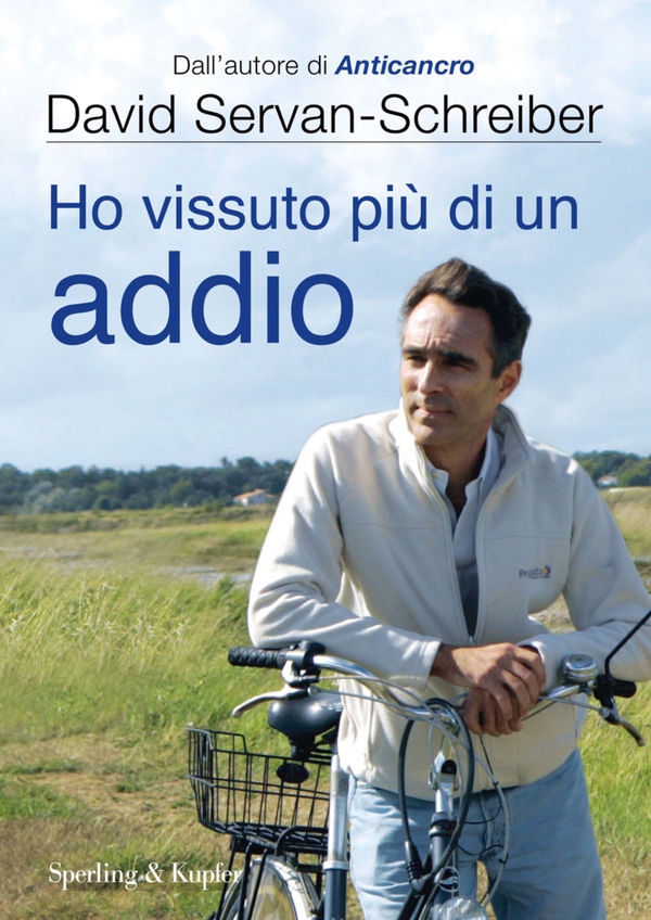 Ho vissuto più di un addio - Librerie.coop Ho vissuto più di un addio - Librerie.coop