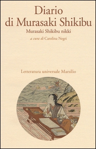 Diario di Murasaki Shikibu. Murasaki Shikibu nikki - Librerie.coop