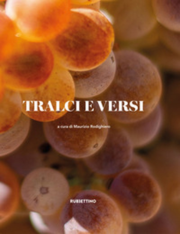 Tralci e versi - Librerie.coop Tralci e versi - Librerie.coop