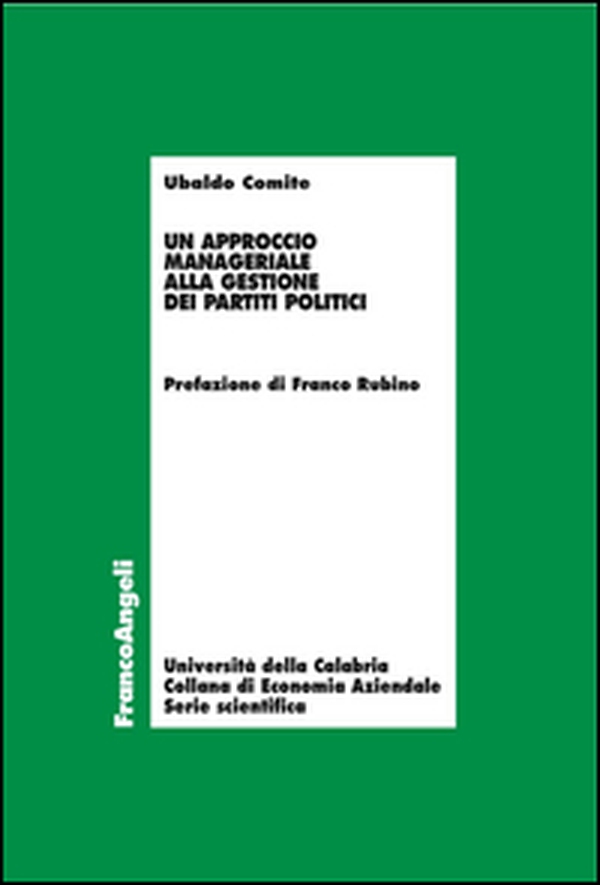 Un approccio manageriale alla gestione dei partiti politici - Librerie.coop Un approccio manageriale alla gestione dei partiti politici - Librerie.coop