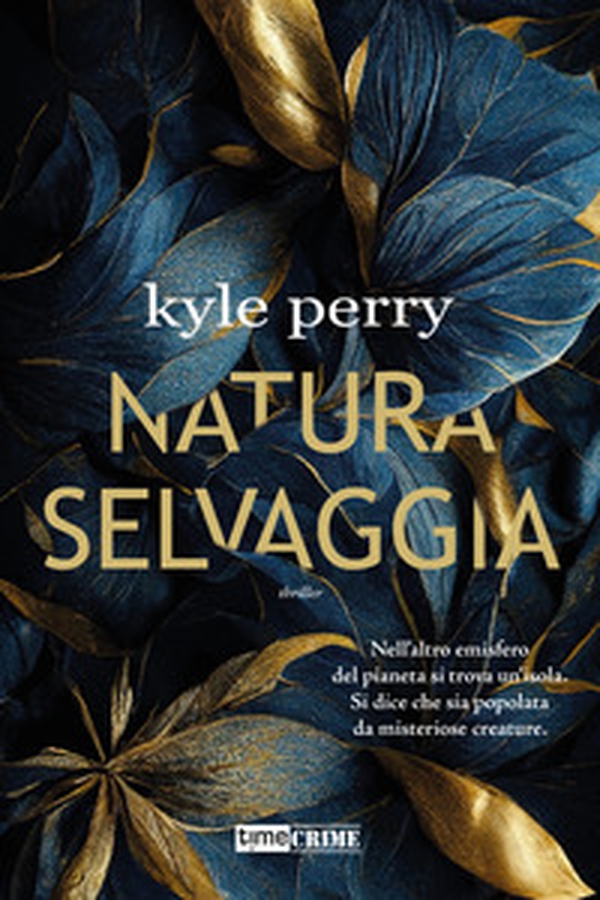 Natura selvaggia - Librerie.coop Natura selvaggia - Librerie.coop