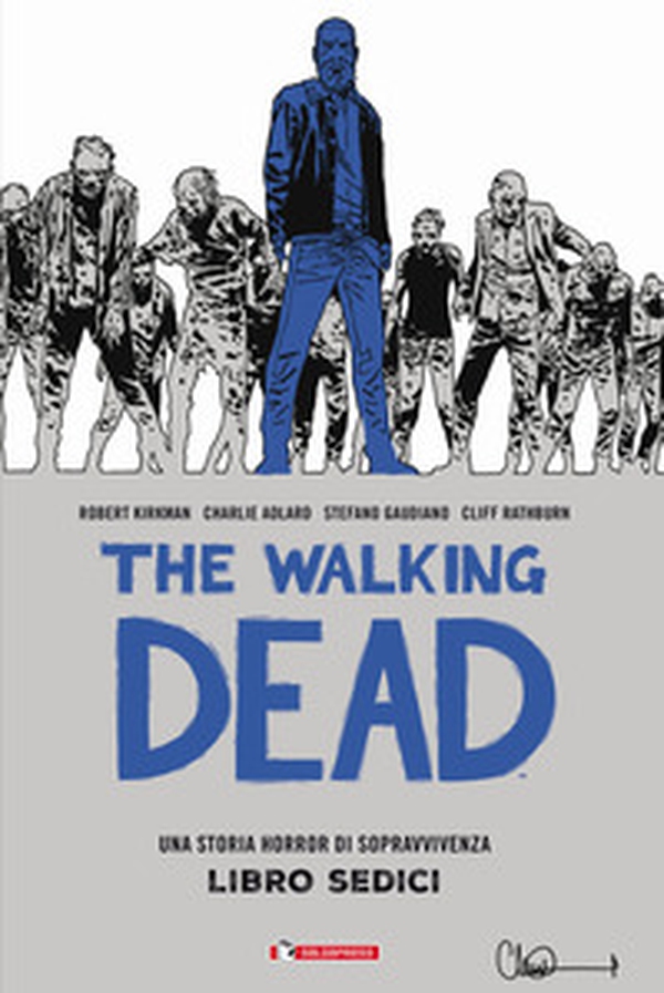 The walking dead - Librerie.coop The walking dead - Librerie.coop