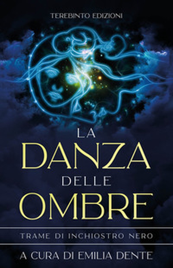 La danza delle ombre. Trame di inchiostro nero - Librerie.coop La danza delle ombre. Trame di inchiostro nero - Librerie.coop