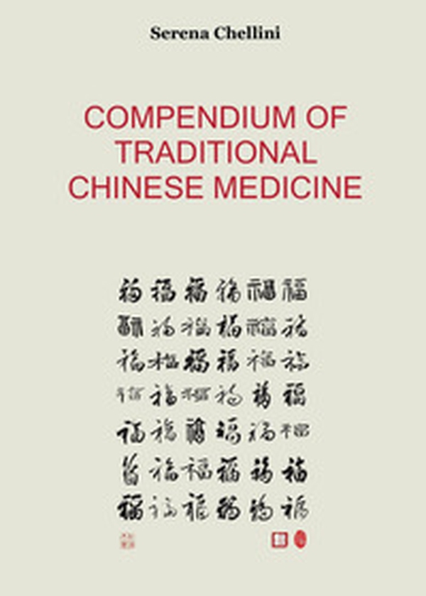 Compendium of traditional chinese medicine - Librerie.coop Compendium of traditional chinese medicine - Librerie.coop