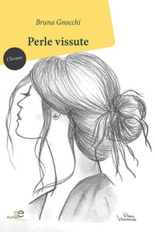 Perle vissute - Librerie.coop Perle vissute - Librerie.coop