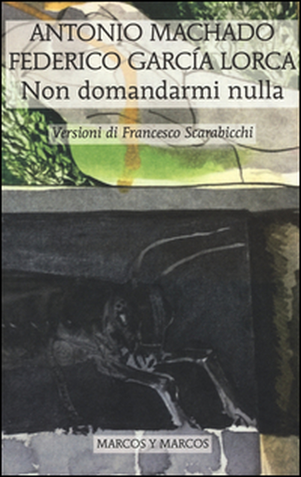 Non domandarmi nulla. Testo spagnolo a fronte - Librerie.coop Non domandarmi nulla. Testo spagnolo a fronte - Librerie.coop