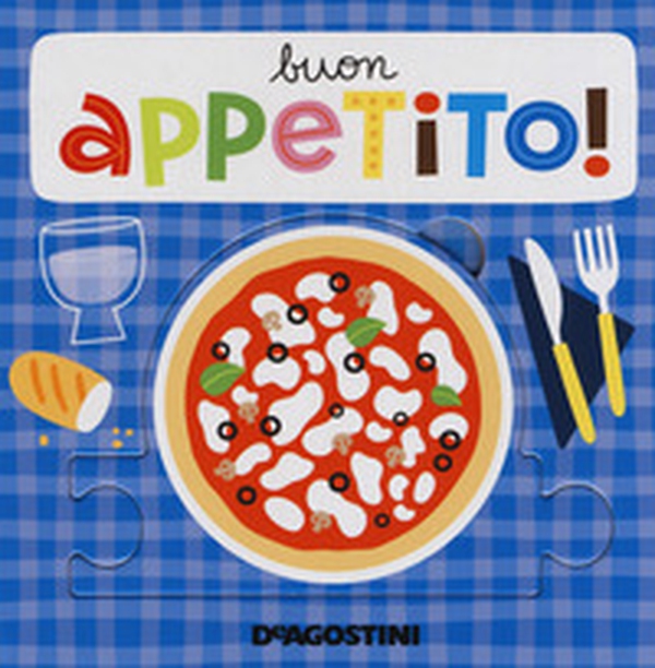Buon appetito! Libro puzzle - Librerie.coop Buon appetito! Libro puzzle - Librerie.coop