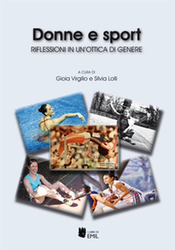 Donne e sport. Analisi di genere continua - Librerie.coop Donne e sport. Analisi di genere continua - Librerie.coop