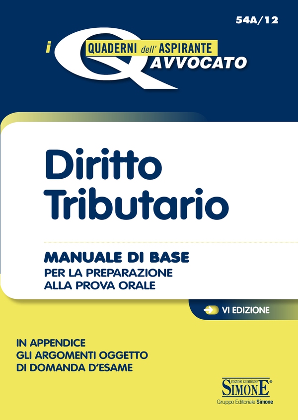 I quaderni dell’Aspirante Avvocato - Diritto Tributario - Librerie.coop I quaderni dell’Aspirante Avvocato - Diritto Tributario - Librerie.coop
