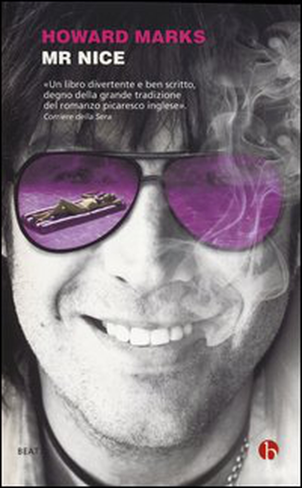 Mr Nice - Librerie.coop Mr Nice - Librerie.coop