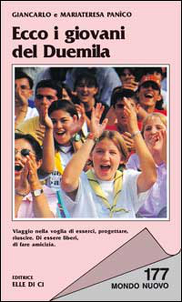 Ecco i giovani del Duemila. Viaggio nella voglia di esserci, progettare, riuscire. Di essere liberi, di fare amicizia - Librerie.coop Ecco i giovani del Duemila. Viaggio nella voglia di esserci, progettare, riuscire. Di essere liberi, di fare amicizia - Librerie.coop