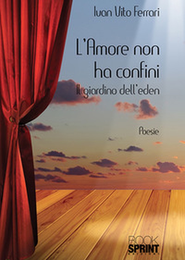 L'amore non ha confini. Il giardino dell'Eden - Librerie.coop L'amore non ha confini. Il giardino dell'Eden - Librerie.coop