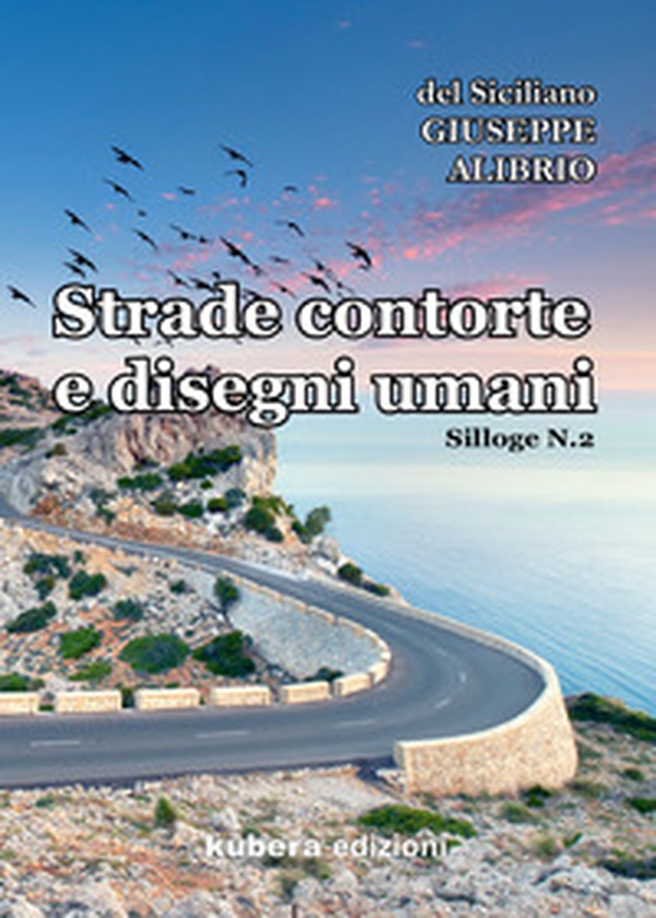 Strade contorte e disegni umani - Librerie.coop Strade contorte e disegni umani - Librerie.coop
