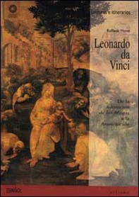 Leonardo da Vinci. De la Adoración de los Magos a la Anunciación - Librerie.coop