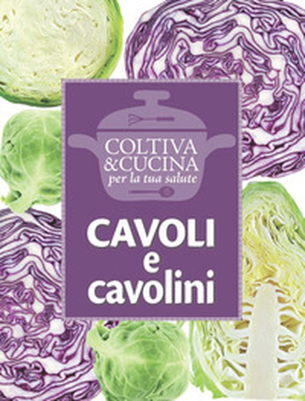 Cavoli e cavolini - Librerie.coop Cavoli e cavolini - Librerie.coop
