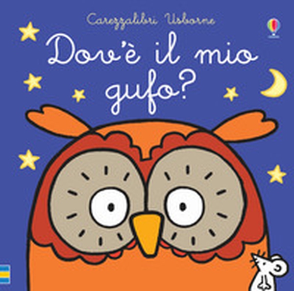 Dov'è il mio gufo? - Librerie.coop Dov'è il mio gufo? - Librerie.coop