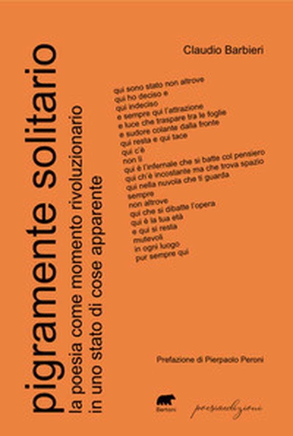 Pigramente solitario. La poesia come momento rivoluzionario in uno stato di cose apparente - Librerie.coop Pigramente solitario. La poesia come momento rivoluzionario in uno stato di cose apparente - Librerie.coop