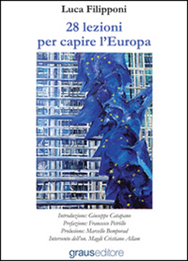 28 lezioni per capire l'Europa - Librerie.coop 28 lezioni per capire l'Europa - Librerie.coop