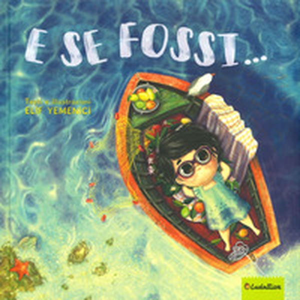 E se fossi... - Librerie.coop E se fossi... - Librerie.coop