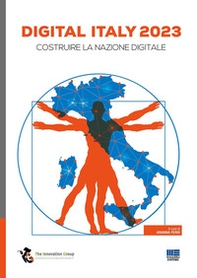 Digital Italy 2023. Costruire la nazione digitale - Librerie.coop