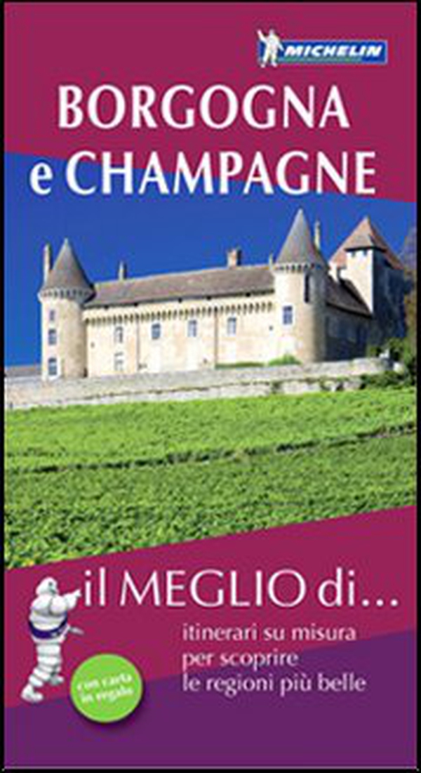 Borgogna e Champagne. Con carta stradale - Librerie.coop Borgogna e Champagne. Con carta stradale - Librerie.coop