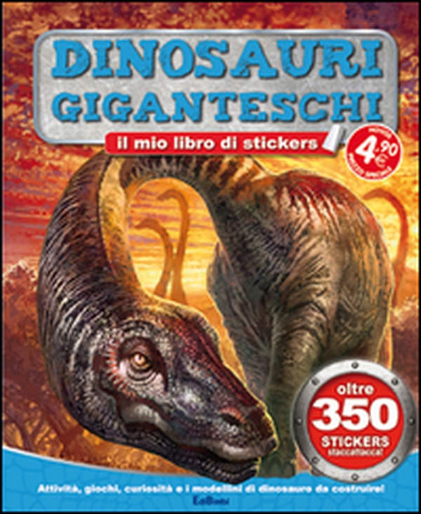 Dinosauri giganteschi. Tuttodino. Con adesivi - Librerie.coop Dinosauri giganteschi. Tuttodino. Con adesivi - Librerie.coop