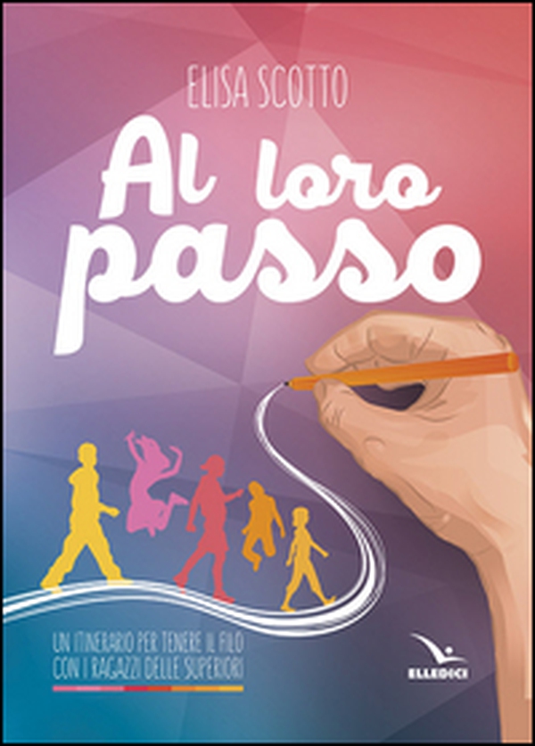 Al loro passo - Librerie.coop Al loro passo - Librerie.coop