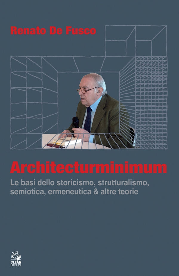 ARCHITECTURMINIMUM Le basi dello storicismo, strutturalismo, semiotica, ermeneutica & altre teorie - Librerie.coop ARCHITECTURMINIMUM Le basi dello storicismo, strutturalismo, semiotica, ermeneutica & altre teorie - Librerie.coop