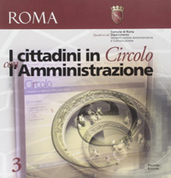 I cittadini in circolo con l'amministrazione - Librerie.coop I cittadini in circolo con l'amministrazione - Librerie.coop