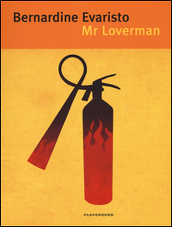 Mr Loverman - Librerie.coop Mr Loverman - Librerie.coop