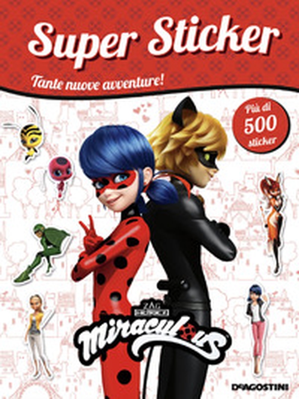 Super sticker special. Miraculous. Le storie di Ladybug e Chat Noir. Con adesivi - Librerie.coop Super sticker special. Miraculous. Le storie di Ladybug e Chat Noir. Con adesivi - Librerie.coop