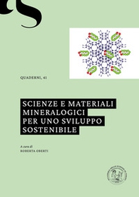 Scienze e materiali mineralogici per uno sviluppo sostenibile - Librerie.coop