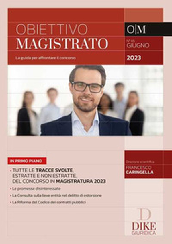 Obiettivo magistrato. La guida per affrontare il concorso - Vol. 65 - Librerie.coop Obiettivo magistrato. La guida per affrontare il concorso - Vol. 65 - Librerie.coop
