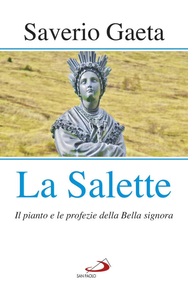 La Salette - Librerie.coop La Salette - Librerie.coop