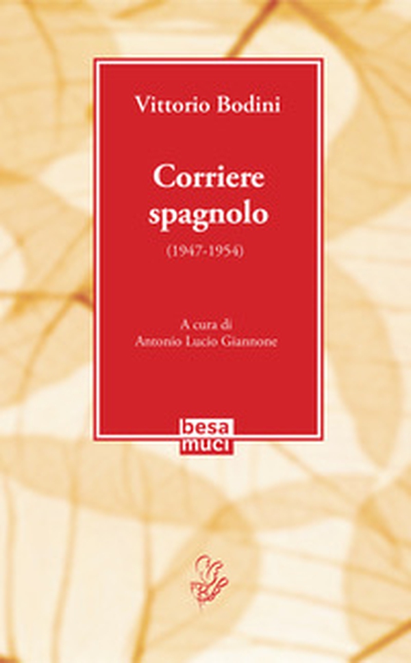 Corriere spagnolo (1947-1954) - Librerie.coop Corriere spagnolo (1947-1954) - Librerie.coop