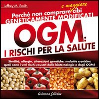 OGM. I rischi per la salute - Librerie.coop