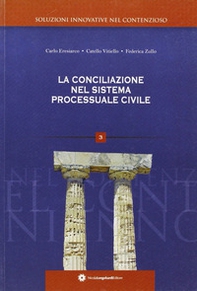 La conciliazione nel sistema processuale civile - Librerie.coop