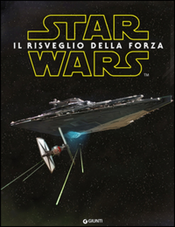 Star Wars. Il risveglio della forza - Librerie.coop Star Wars. Il risveglio della forza - Librerie.coop