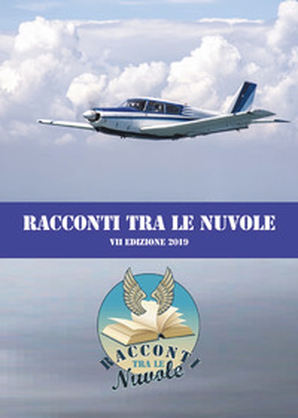 Racconti tra le nuvole. 7ª edizione 2019 - Librerie.coop Racconti tra le nuvole. 7ª edizione 2019 - Librerie.coop