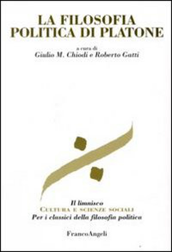 La filosofia politica di Platone - Librerie.coop La filosofia politica di Platone - Librerie.coop