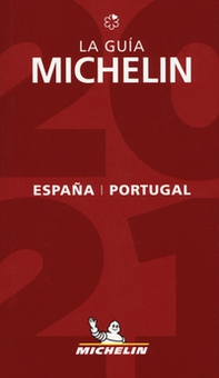 España & Portugal 2021. La Guida Michelin. Ediz. spagnola - Librerie.coop