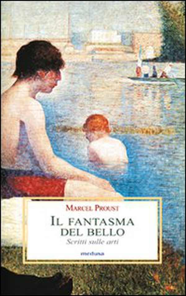 Il fantasma del bello. Scritti sulle arti - Librerie.coop Il fantasma del bello. Scritti sulle arti - Librerie.coop