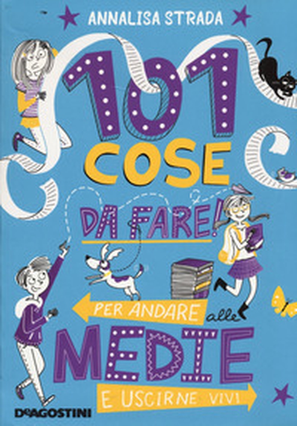 101 cose da fare per andare alle medie e uscirne vivi - Librerie.coop 101 cose da fare per andare alle medie e uscirne vivi - Librerie.coop