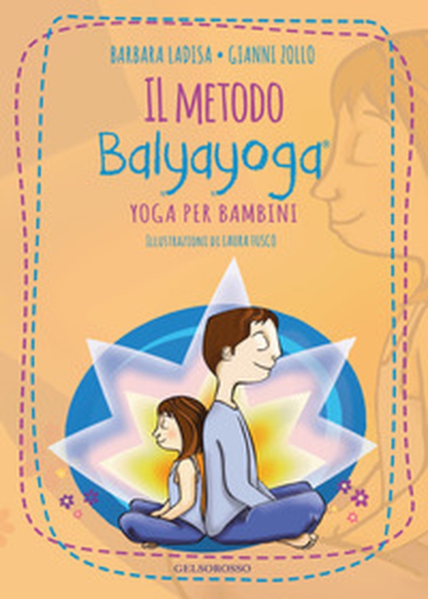 Il metodo Balyayoga. Yoga per bambini - Librerie.coop Il metodo Balyayoga. Yoga per bambini - Librerie.coop