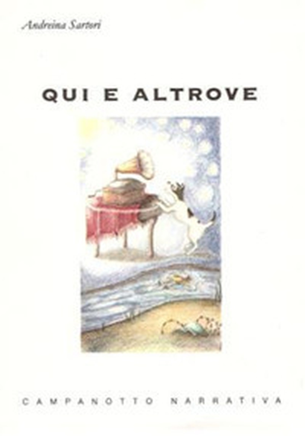 Qui e altrove - Librerie.coop Qui e altrove - Librerie.coop