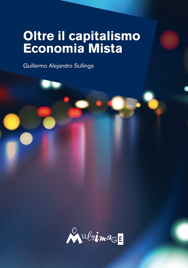 Oltre il Capitalismo: economia mista - Librerie.coop Oltre il Capitalismo: economia mista - Librerie.coop