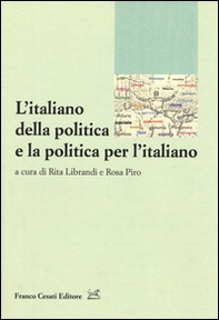 L'italiano della politica e la politica per l'italiano - Librerie.coop