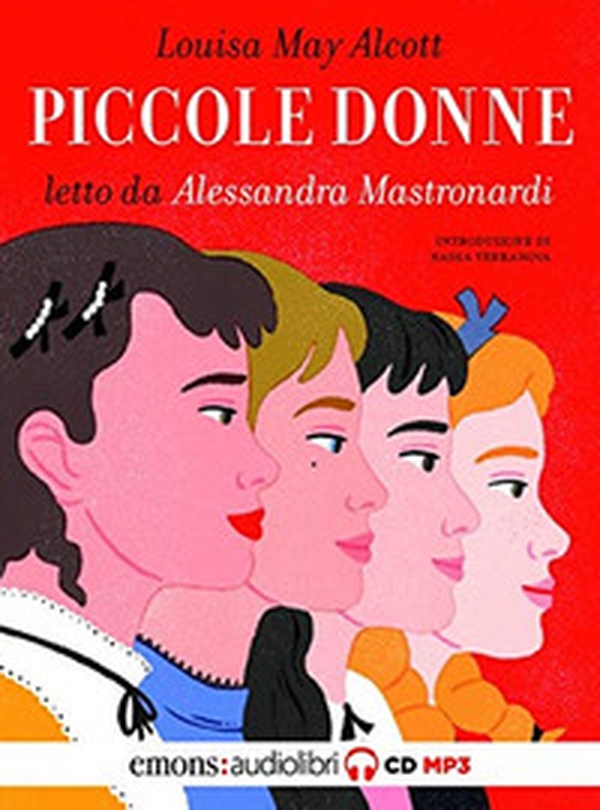 Piccole donne letto da Alessandra Mastronardi. Audiolibro. CD Audio formato MP3 - Librerie.coop Piccole donne letto da Alessandra Mastronardi. Audiolibro. CD Audio formato MP3 - Librerie.coop