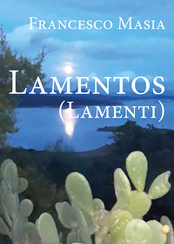Lamentos (lamenti) - Librerie.coop Lamentos (lamenti) - Librerie.coop